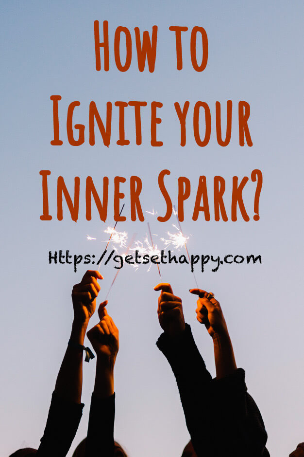 Ignite your inner spark