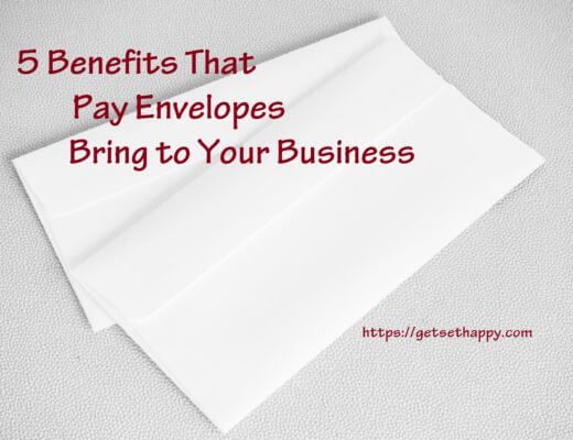5 Benefits That Pay Envelopes Bring to Your Business