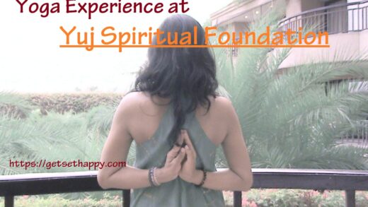 Yoga Experience at Yuj Spiritual Foundation