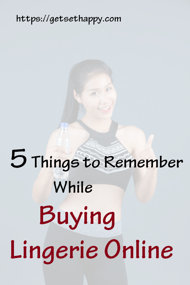 5 Things to Remember while buying Lingerie online