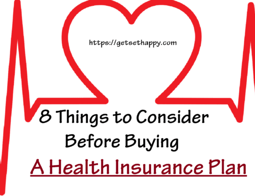 8 Things to Consider Before Buying a Health Insurance Plan
