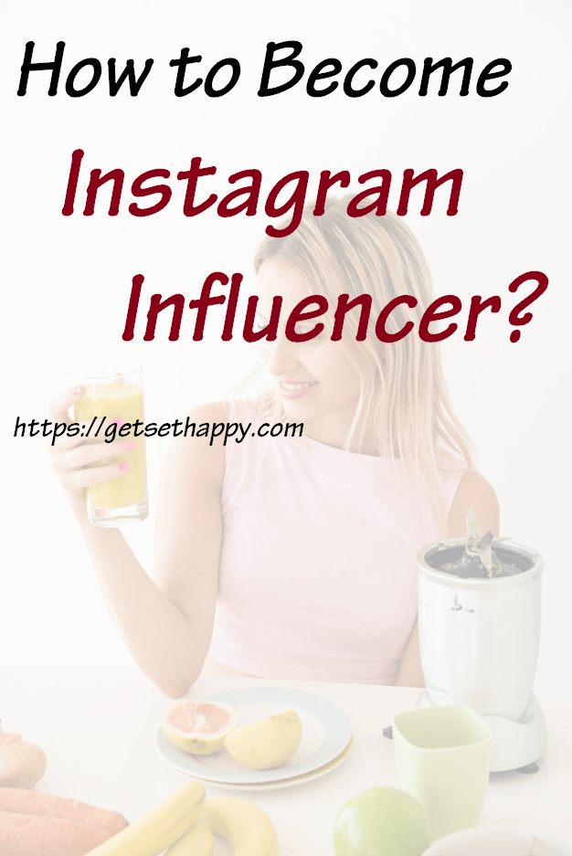 How to become Instagram Influencer?