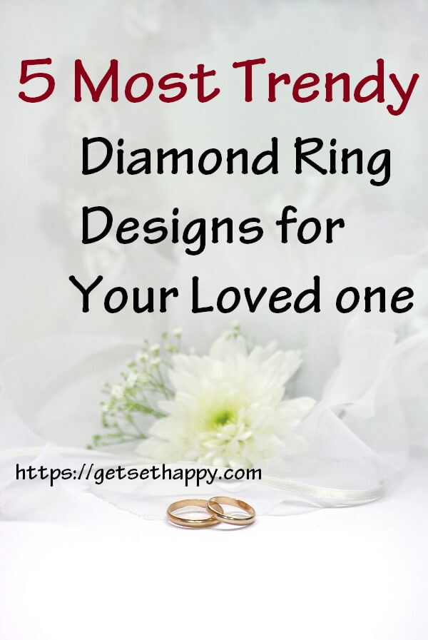 Most Trendy Diamond Ring Designs
