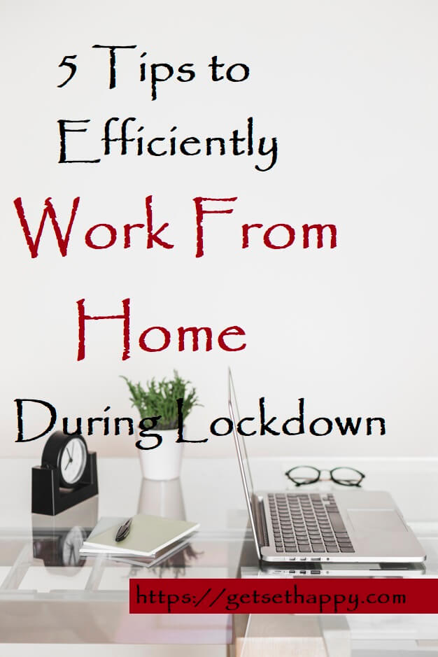 How to work from home efficiently during pandemic