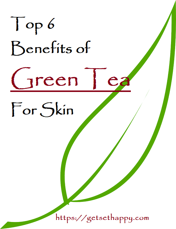 Green Tea for Skin