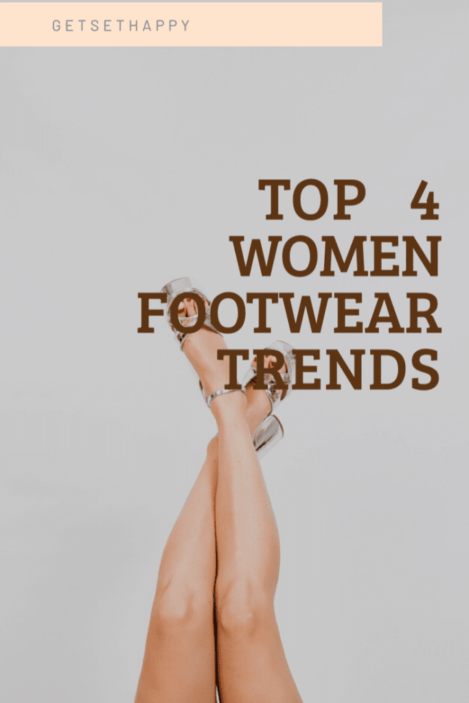 Women Footwear Trends