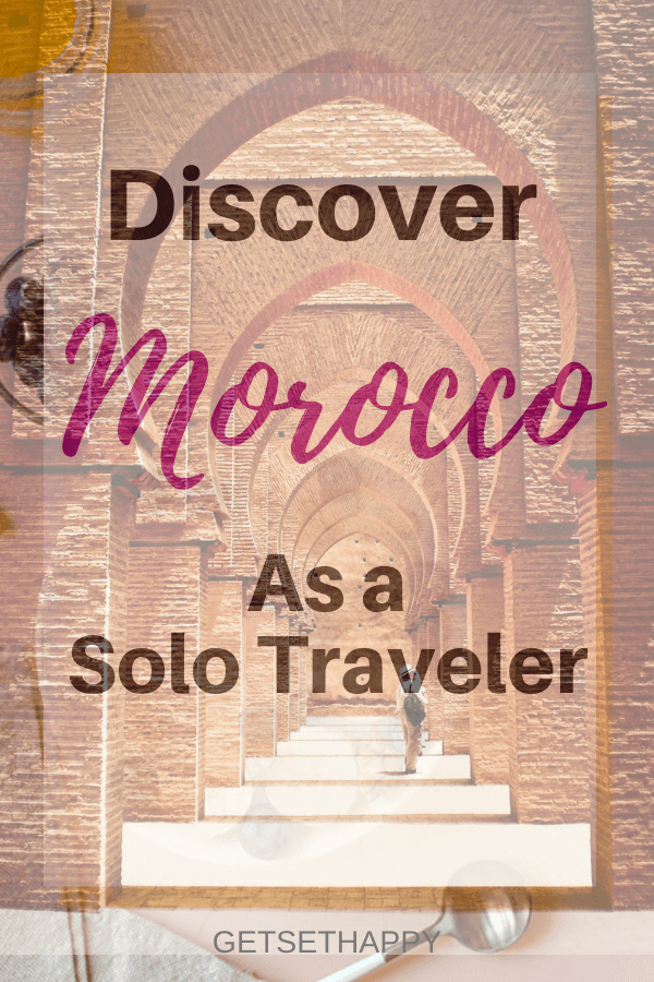 Discover Morocco as a solo traveler 