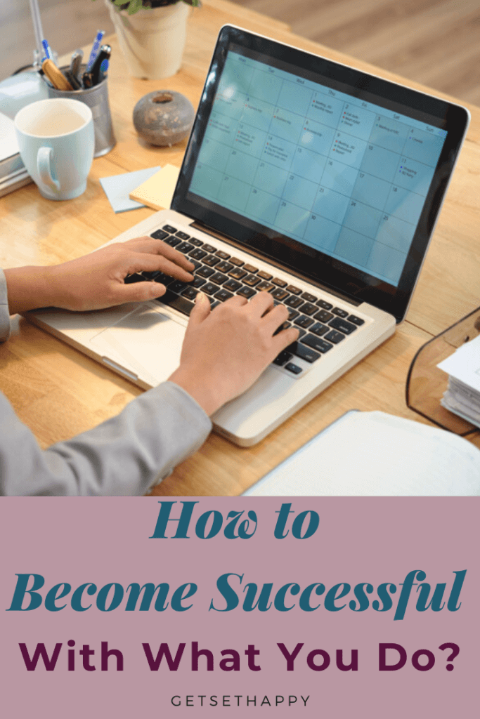 How to Achieve Success?