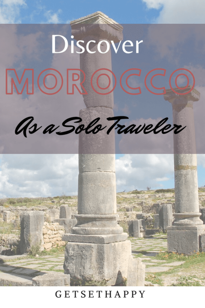 Morocco is Really a Loving Place for Foreigner Solo Travelers