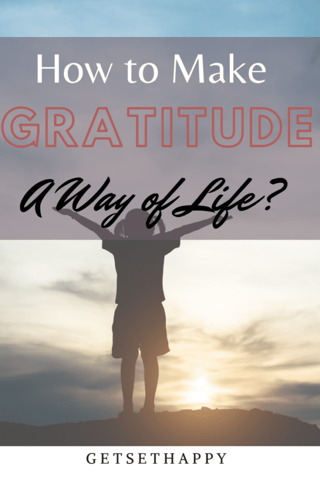 Gratitude- The emoticon of positive living in today’s world!! | GetSetHappy