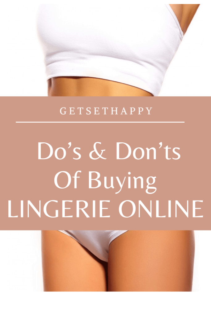 The Dos And Don'ts Of Buying Lingerie Online