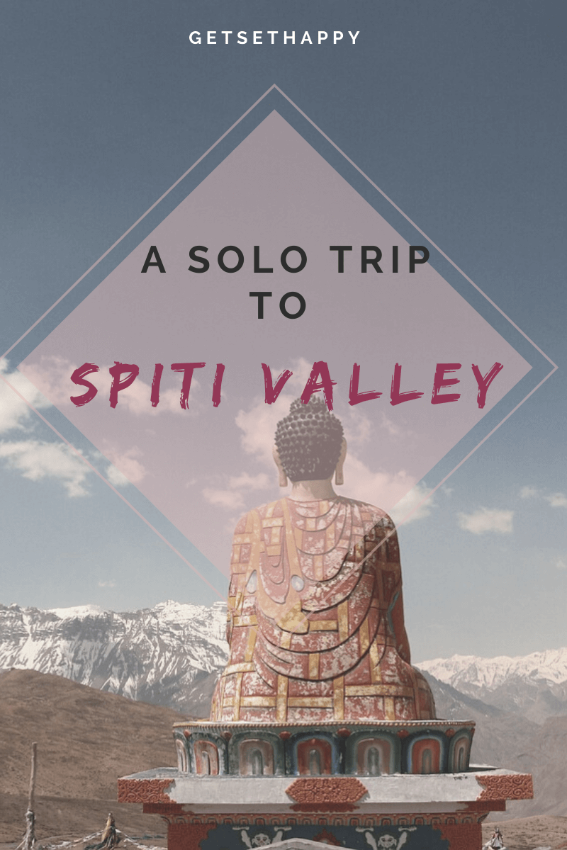 A Solo Road trip to Spiti Valley