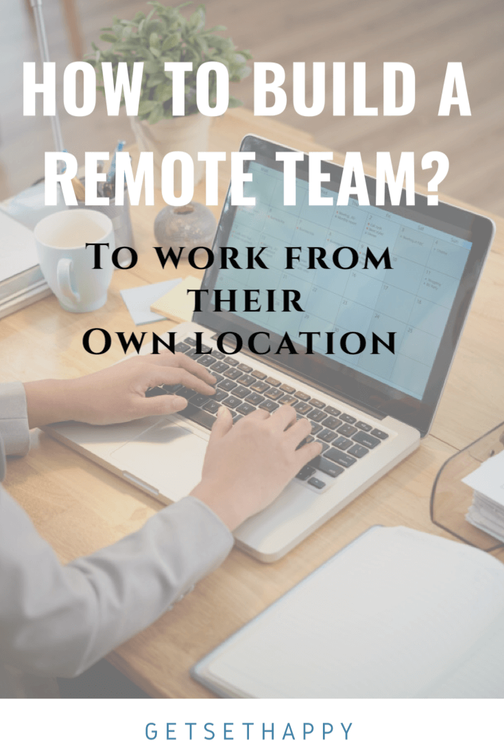 How to build a remote team?