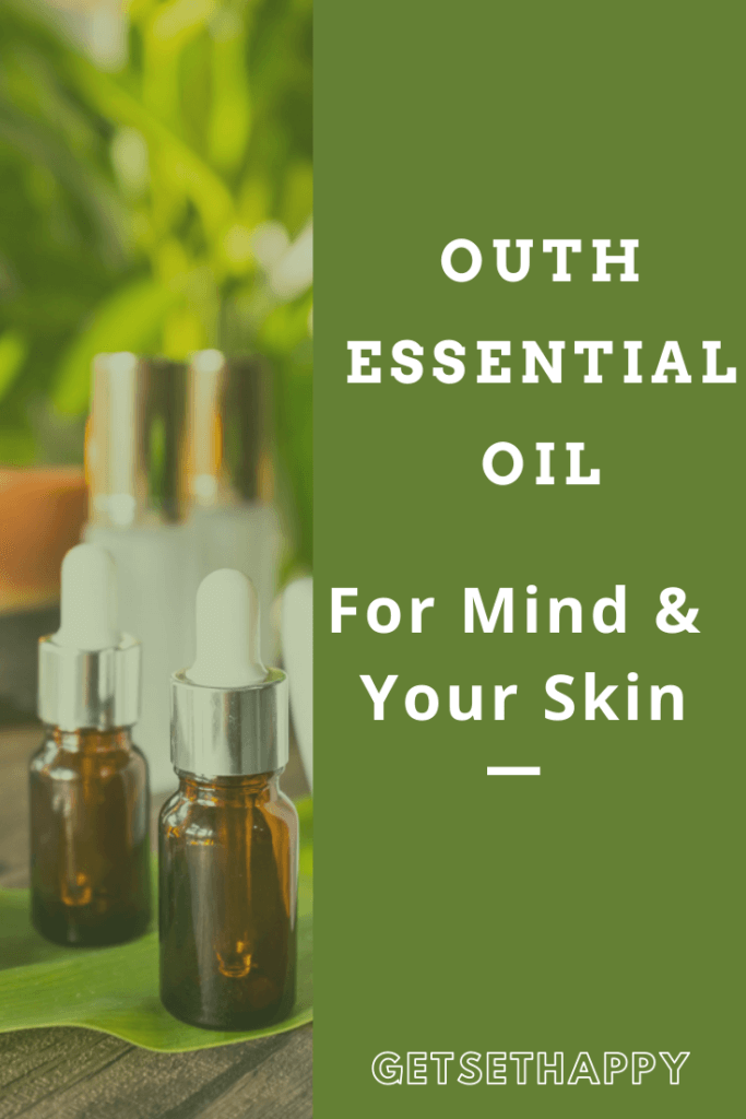 Outh Essential Oil - For Mind and your Skin