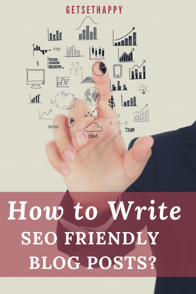 How to Write SEO-Friendly Blog Posts?
