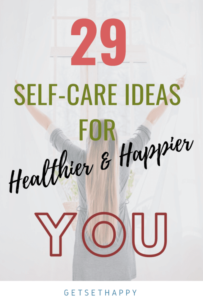 Self care ideas