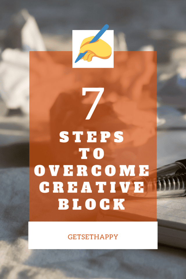 7 Ways to Overcome Creative Block