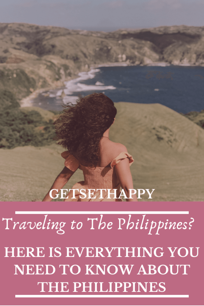 The Philippines on Mind? Here is Everything you need to know before traveling to the Philippines