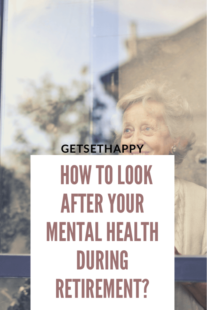 How to Look After Your Mental Health during Retirement 