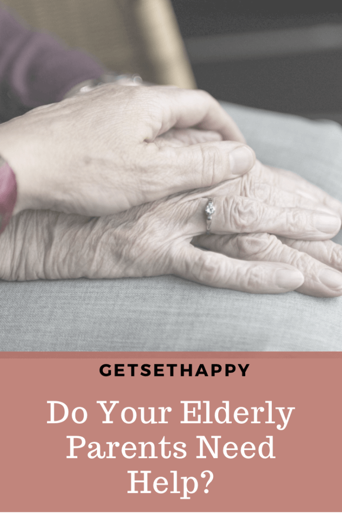 Do Your Elderly Parents Need Help?