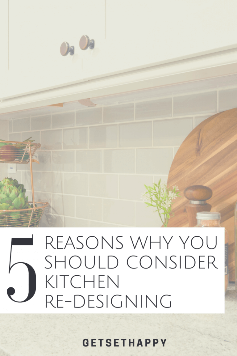 5 Reasons Why You Should Remodel Your Kitchen | GetSetHappy