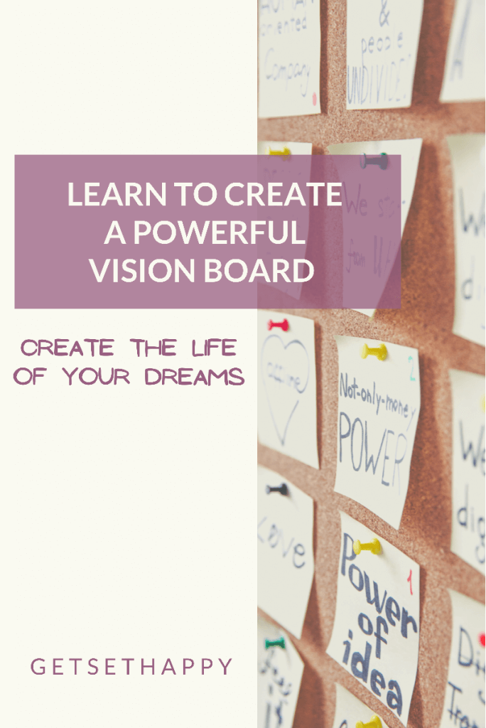 How To Create A Powerful Vision Board That Works?