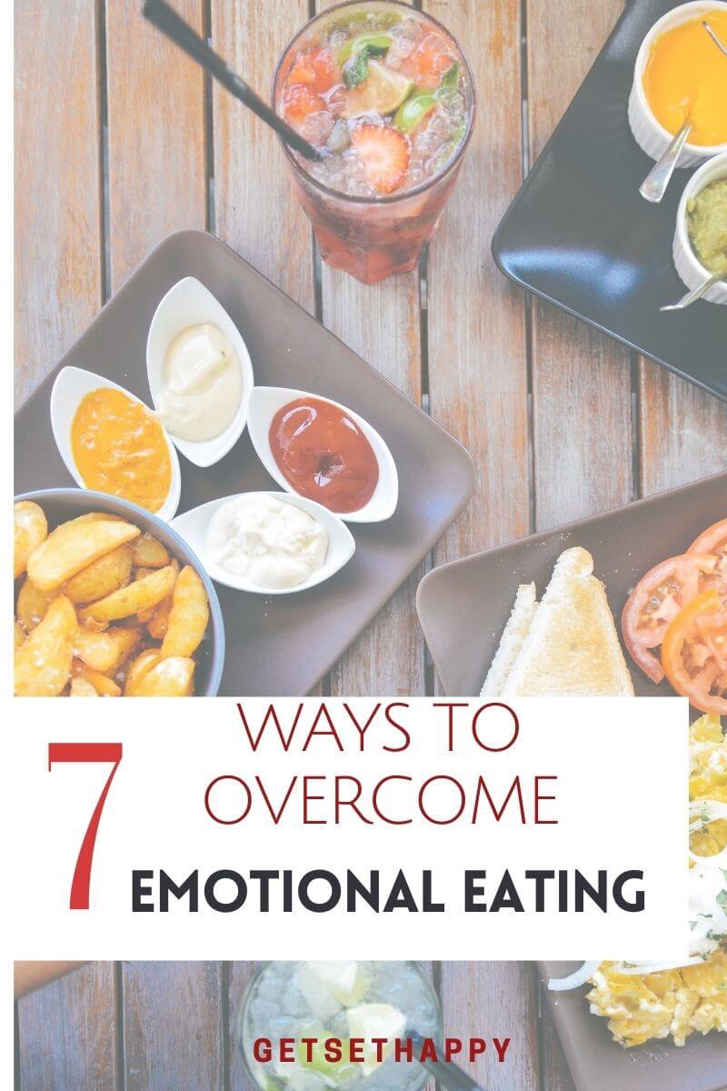 How To Overcome Emotional Eating? | GetSetHappy