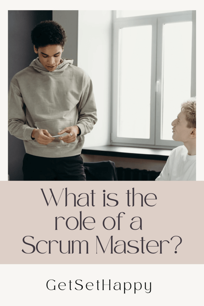 What is the role of a Scrum Master?