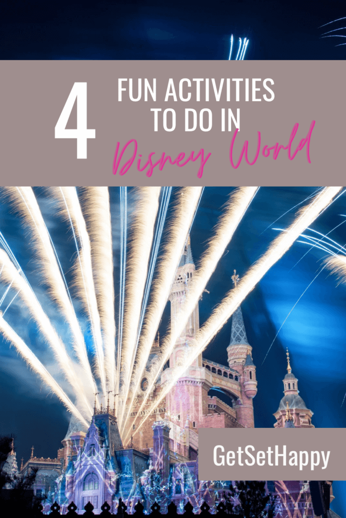 Things to do in Disney world 