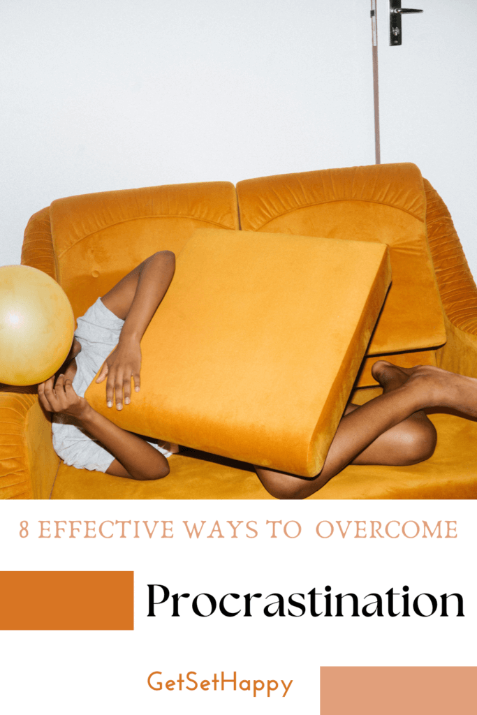 Effective Ways to Overcome Procrastination?