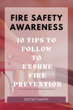 10 Tips to Ensure Fire Safety at Home | GetSetHappy