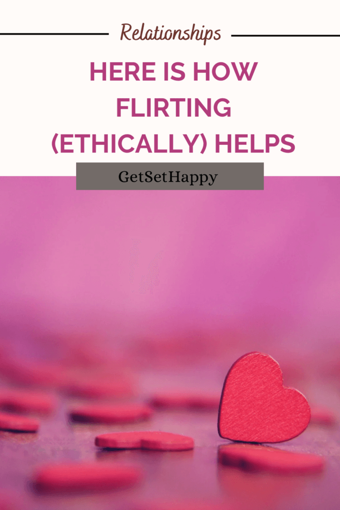 Benefits of flirting 