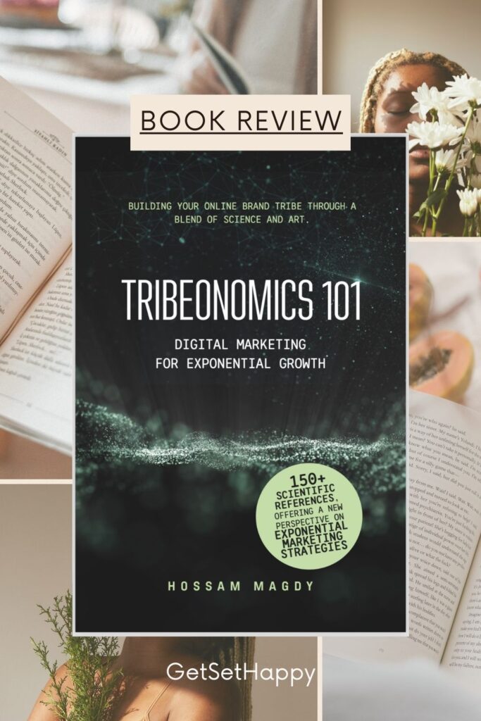 Book Review - Tribeonomics 101 by Hossam Magdy