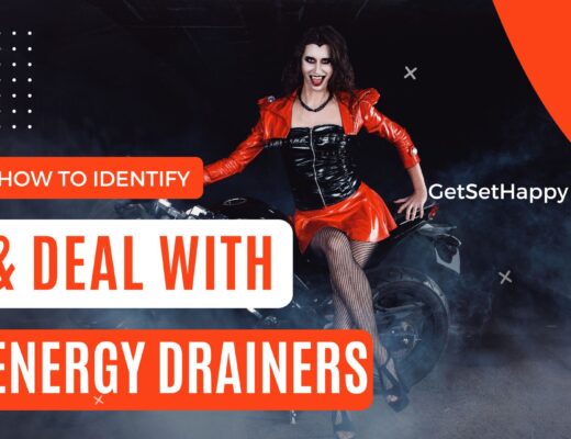 How to Identify and Deal with Energy Drainers?