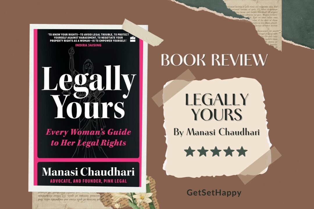 Legally Yours by Manasi Chaudhari