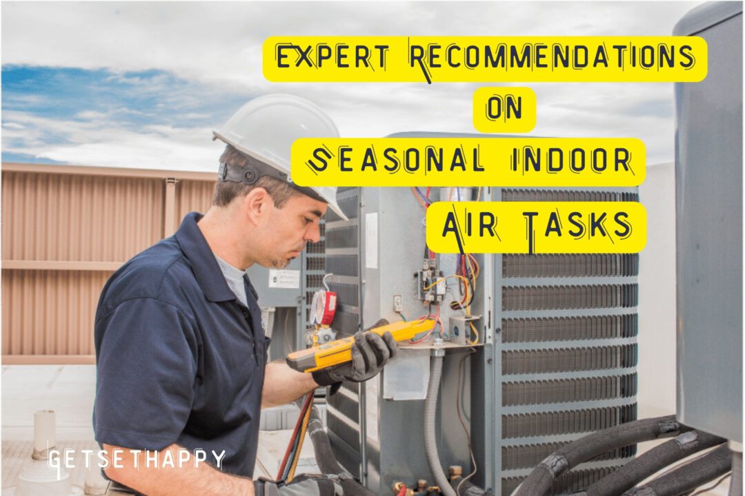 Seasonal Indoor Air Tasks Recommended by HVAC Lebanon TN Technicians