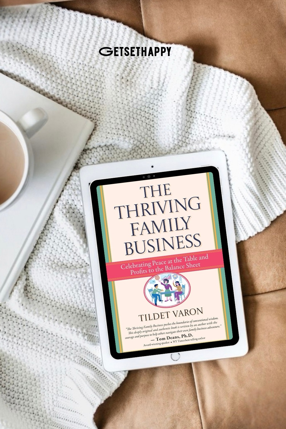 Book review- The Thriving Family Business by Tildet Varon