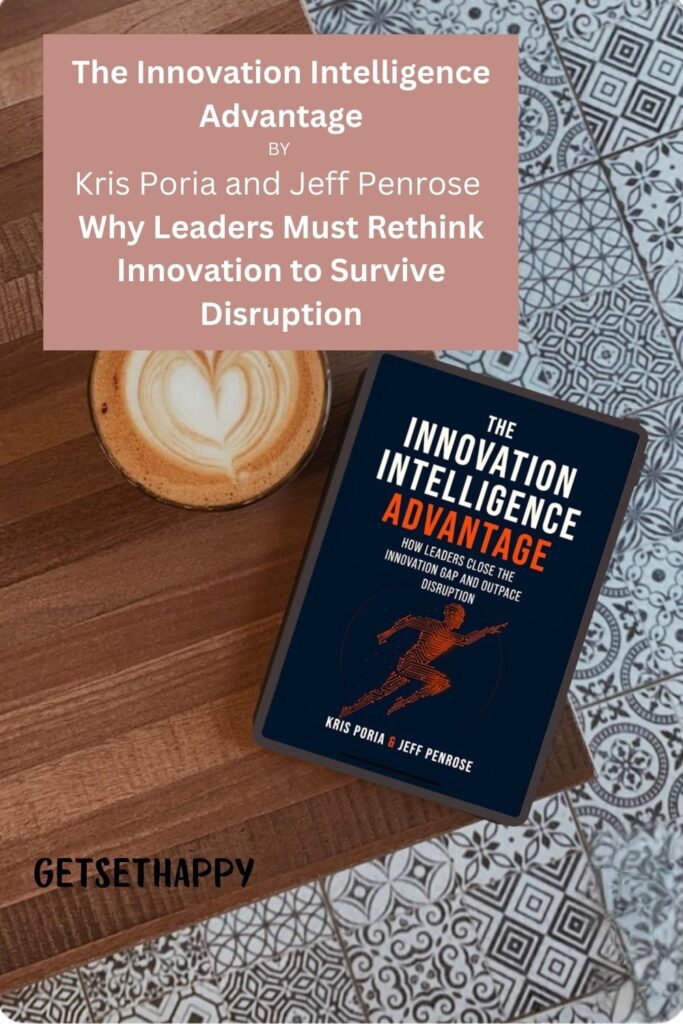 The Innovation Intelligence Advantage Review