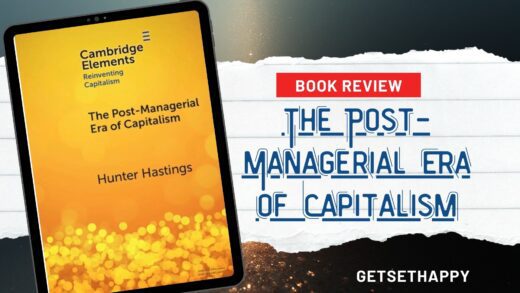 The Post-Managerial Era of Capitalism by Hunter Hastings