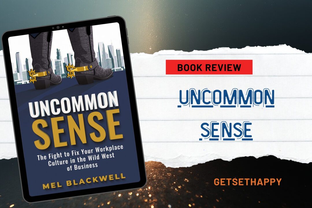 Uncommon Sense by Mel Blackwell