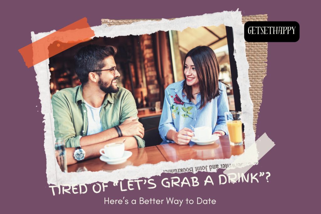 Dating Without Alcohol: Why It’s Hard (and How To Meet Sober Singles)