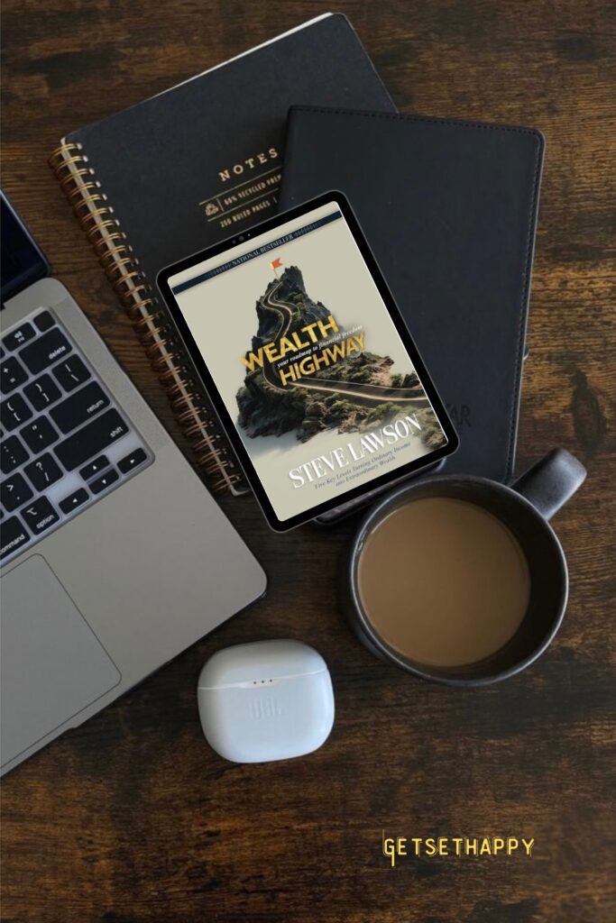 Wealth Highway by Steve Lawson