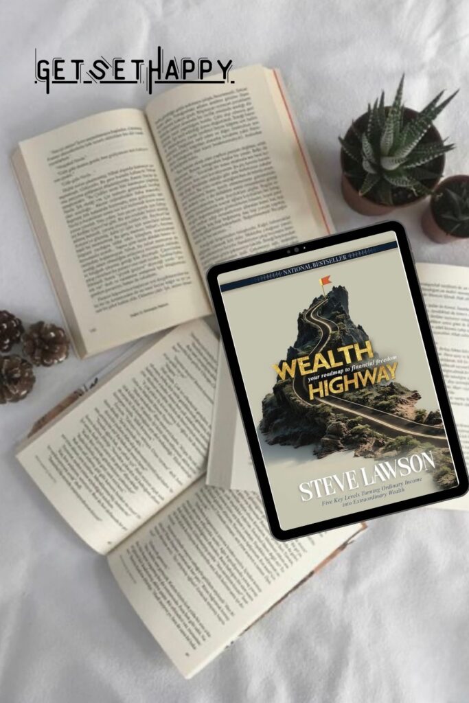 Wealth Highway by Steve Lawson