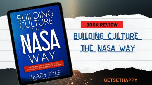 Building Culture the NASA Way by Brady Pyle
