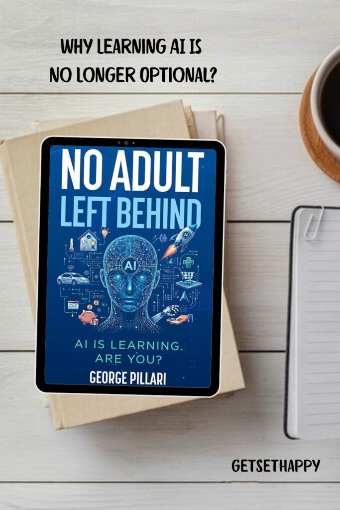 No Adult Left Behind by George Pillari - Book Review