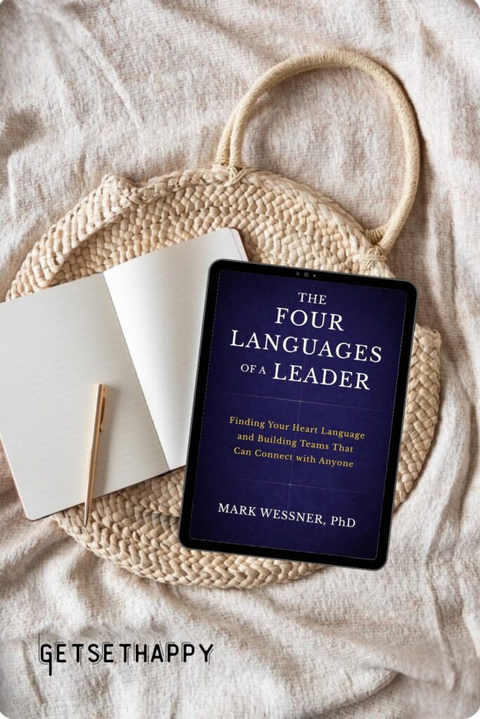 The Four Languages of a Leader by Mark Wessner Book Review