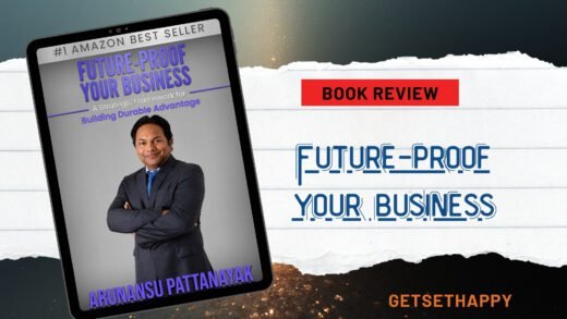 Future-Proof Your Business by Arunansu Pattanayak
