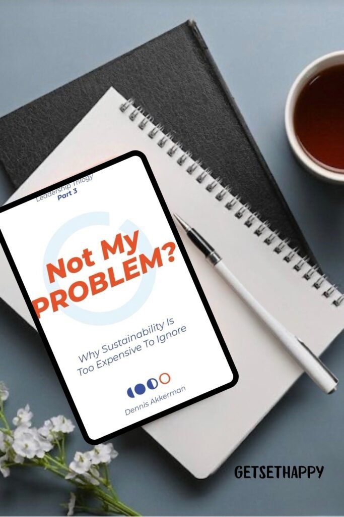 Book review- Not My Problem? by Dennis Akkerman